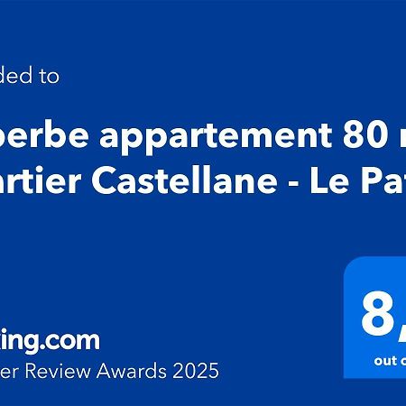 Suberbe Appartement 80 M2 Quartier Castellane - Le Patio - Marsella Exterior foto